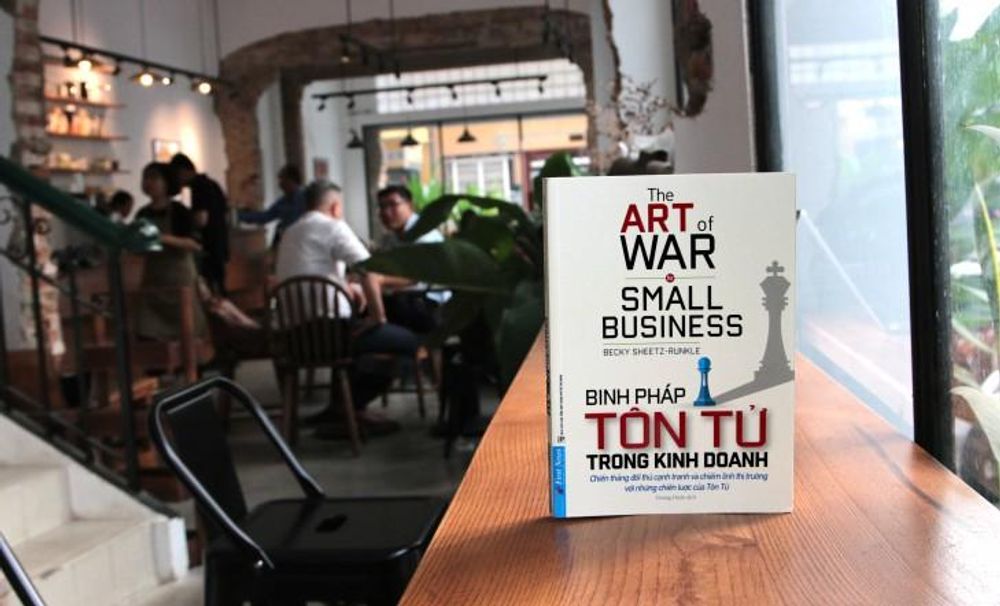 Bài 1: Sức mạnh cho doanh nghiệp nhỏ khi áp dụng Binh pháp Tôn Tử trong kinh doanh