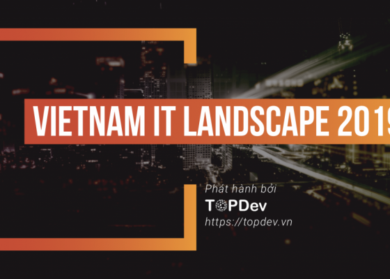 TopDev công bố ngành IT tại Việt Nam đã phát triển mạnh với 7 hướng mới