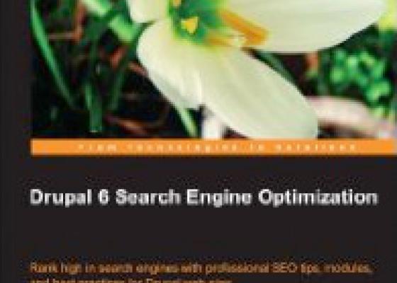 Drupal 6 Search Engine Optimization by Ben Finklea, CEO